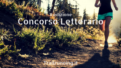Seconda edizione del concorso letterario trailrunning